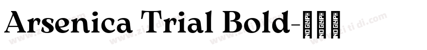 Arsenica Trial Bold字体转换